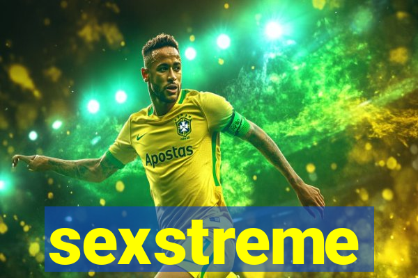 sexstreme