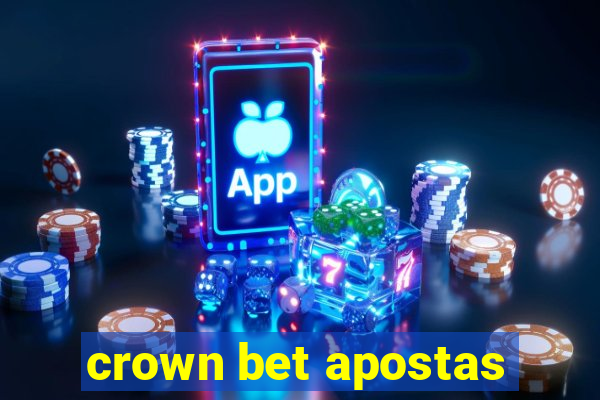 crown bet apostas