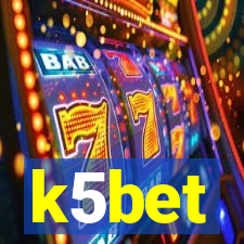 k5bet