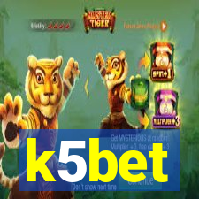 k5bet