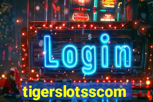 tigerslotsscom