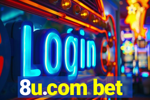 8u.com bet