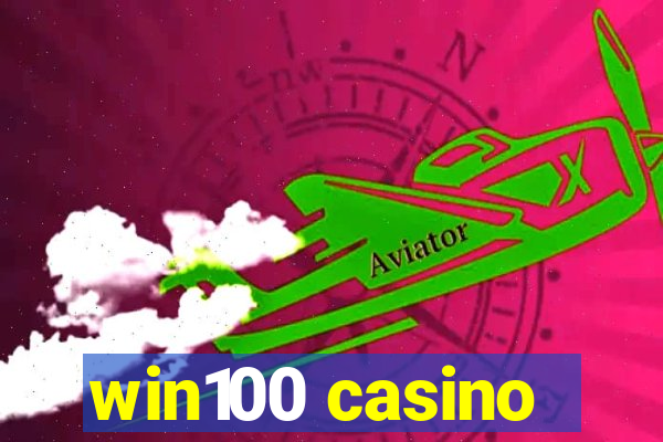 win100 casino