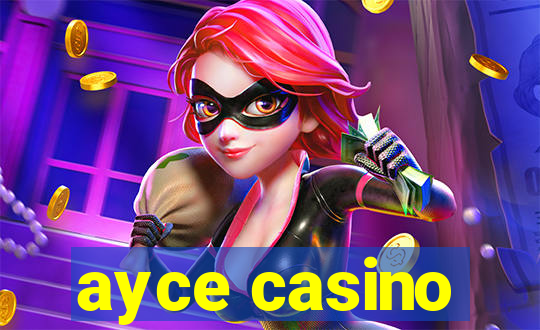 ayce casino