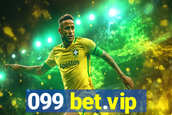 099 bet.vip