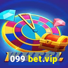 099 bet.vip