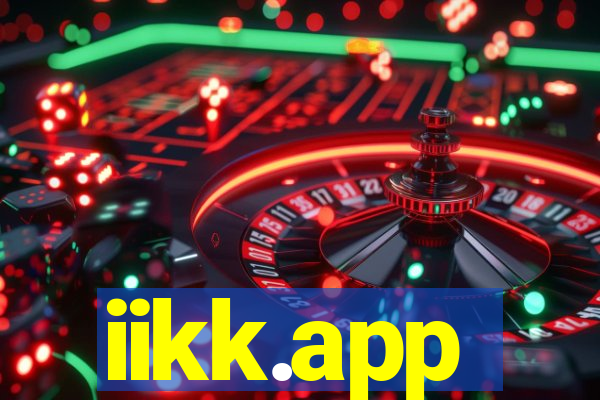 iikk.app