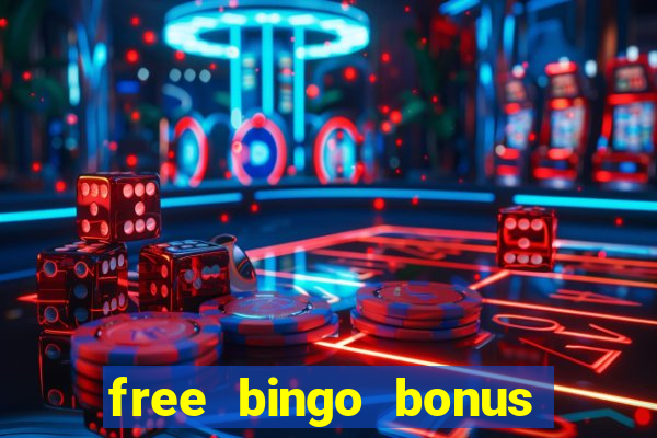 free bingo bonus no card details