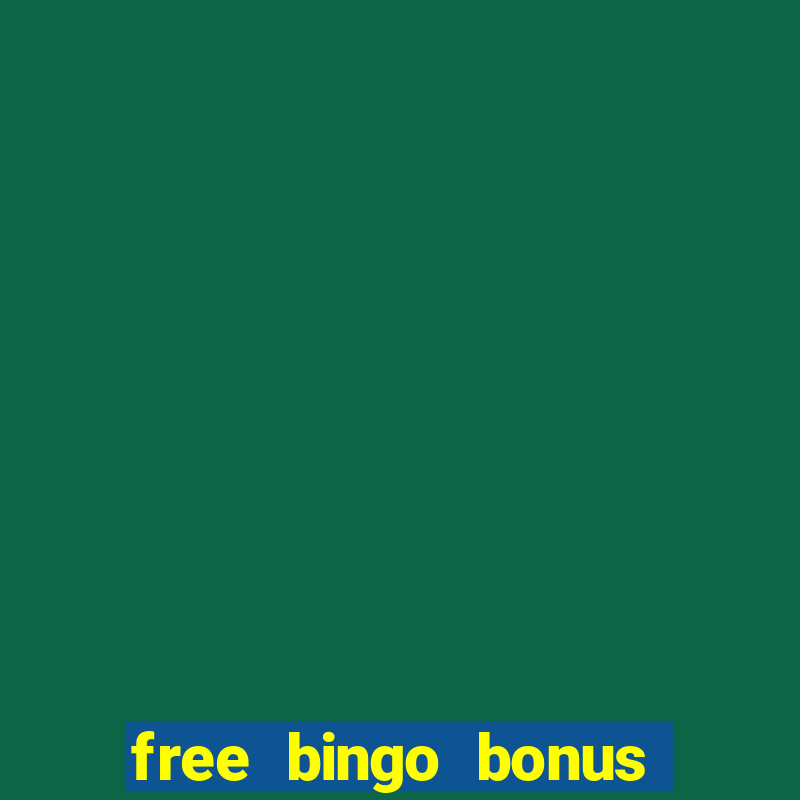 free bingo bonus no card details