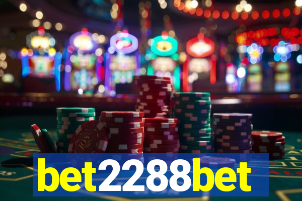 bet2288bet