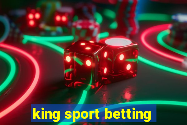 king sport betting