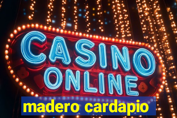 madero cardapio