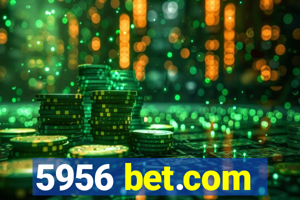 5956 bet.com