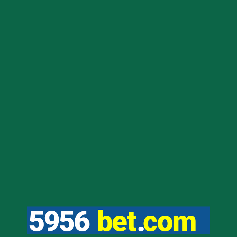 5956 bet.com