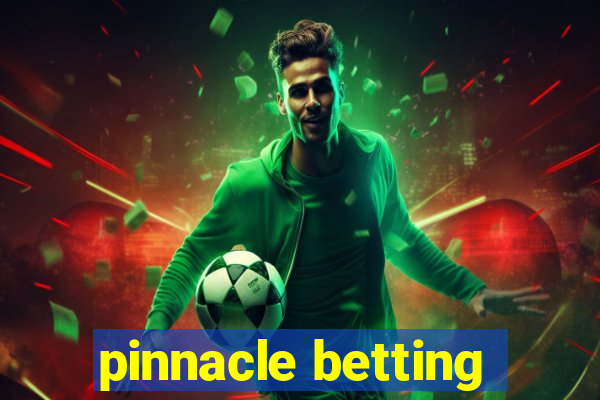 pinnacle betting