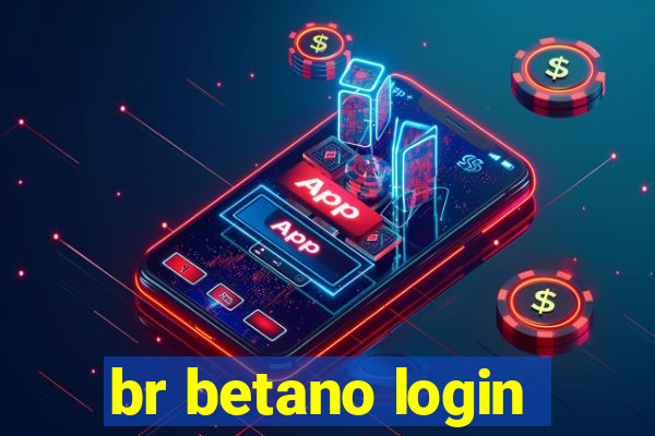 br betano login