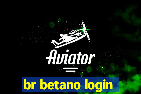 br betano login