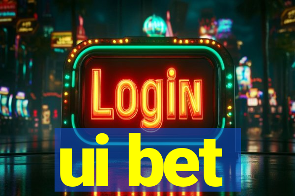 ui bet