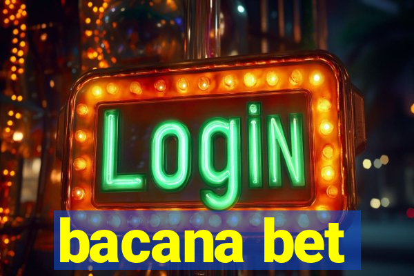 bacana bet