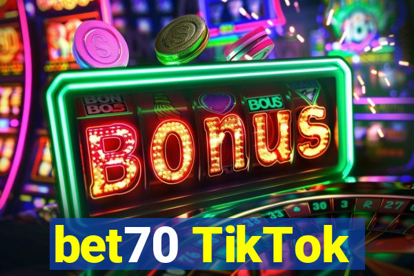 bet70 TikTok