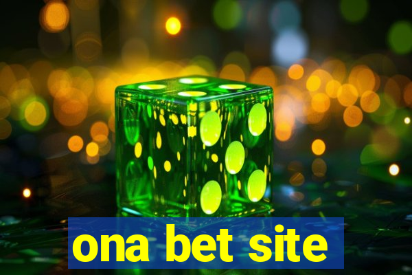 ona bet site