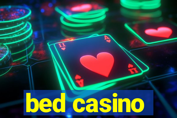 bed casino