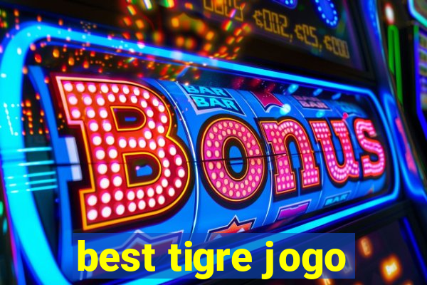 best tigre jogo