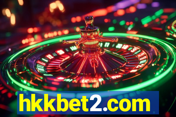 hkkbet2.com