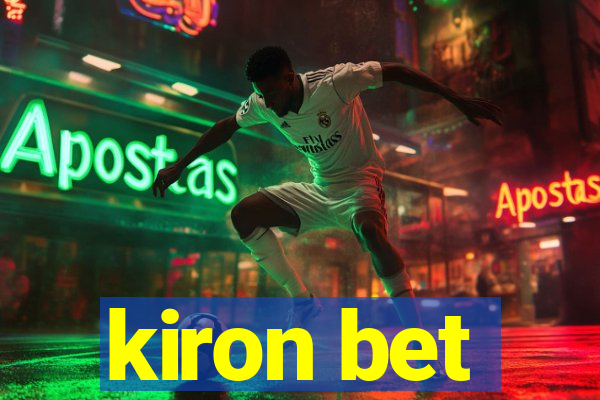 kiron bet