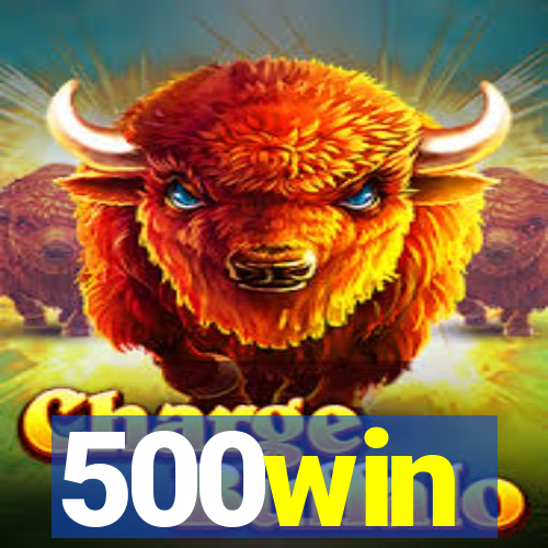 500win