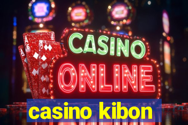 casino kibon