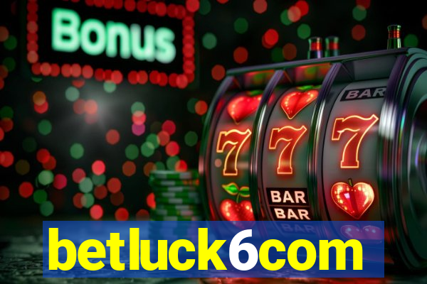 betluck6com