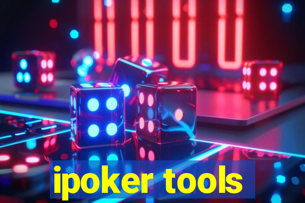 ipoker tools