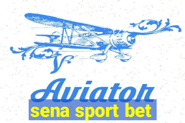 sena sport bet