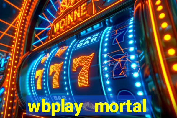 wbplay mortal kombat mobile