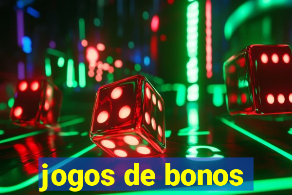 jogos de bonos