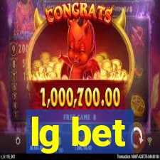 lg bet