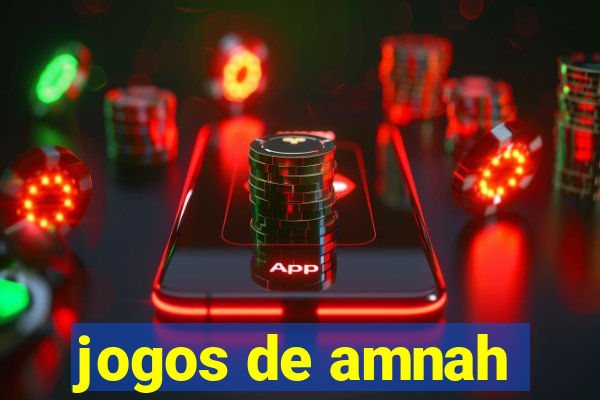 jogos de amnah