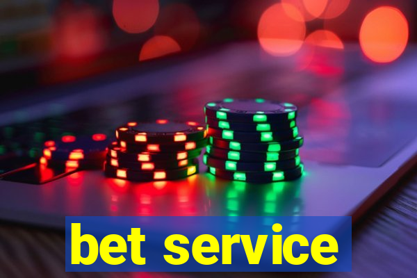 bet service