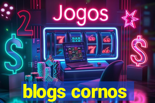 blogs cornos