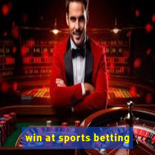 win at sports betting