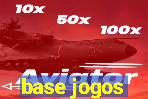 base jogos