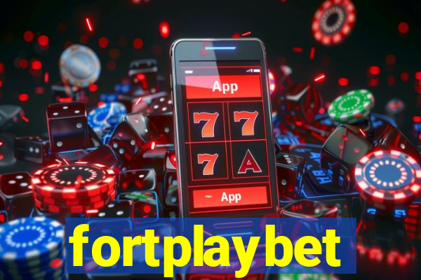 fortplaybet