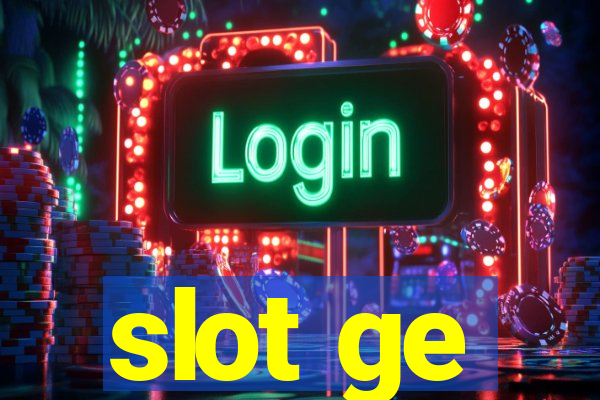 slot ge