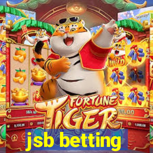 jsb betting