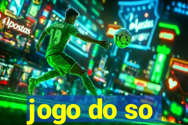 jogo do so