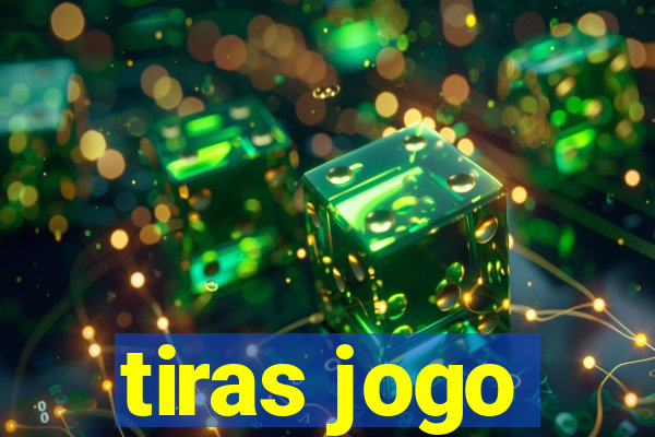 tiras jogo