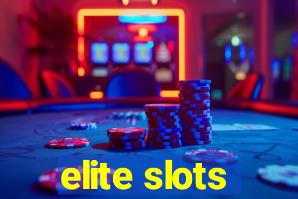 elite slots