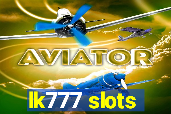 lk777 slots