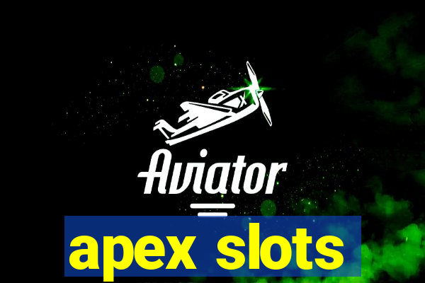 apex slots